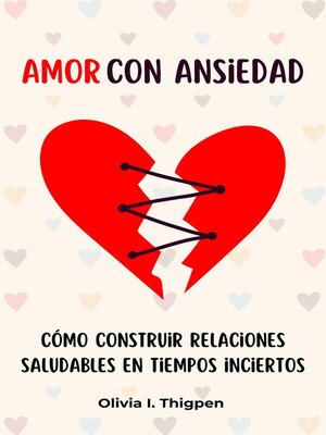 cover image of Amor con ansiedad